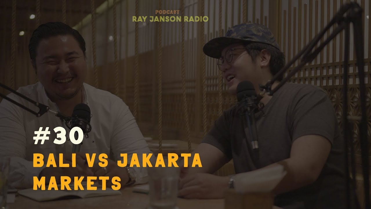 #30 BALI VS JAKARTA MARKETS with Banny Parasutha