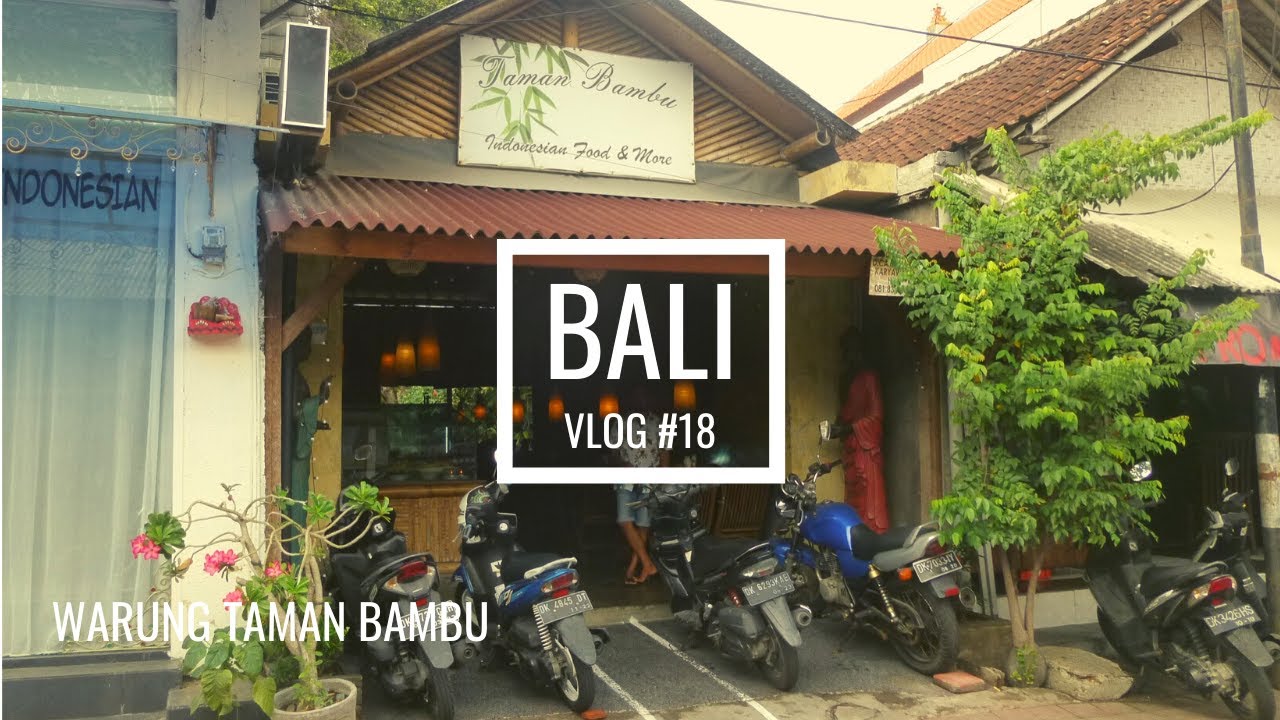 BEST Cheap Restaurants in Seminyak, BALI – WARUNG TAMAN BAMBU
