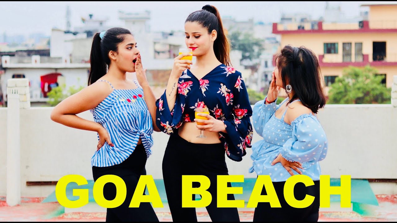GOA BEACH – Tony Kakkar | Neha Kakkar | Dance Cover By Kanishka Talent Hub