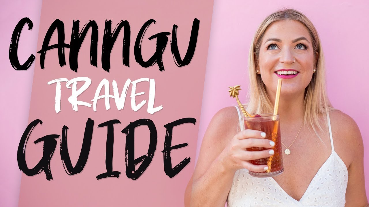 How to Travel Canggu | Best Nightlife in Bali | Bali Travel Guide by Alexa West