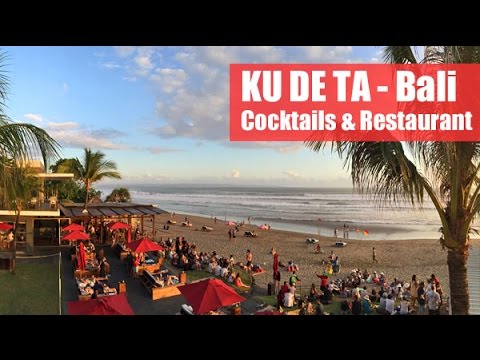 KU DE TA – Bali : Tuile bar and Mejekawi restaurant