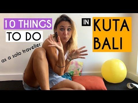 Solo travelling Bali, Indonesia | 10 things to do in Kuta