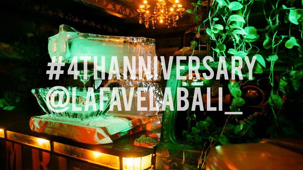 4th Anniversary Party, La Favela Bali | Official