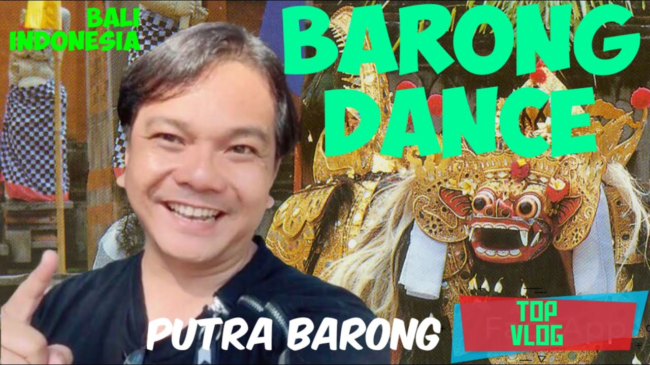 BARONG BALI DANCE MAGIC – Tari Barong Indonesia