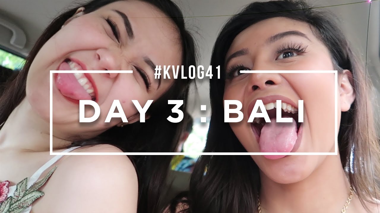 #KVLOG41 – DAY 3 BALI, PARTY MADNESS IS ON!