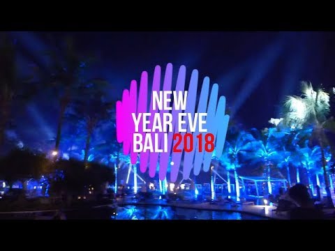 NEW YEAR’S EVE PARTY 2018 | BALI